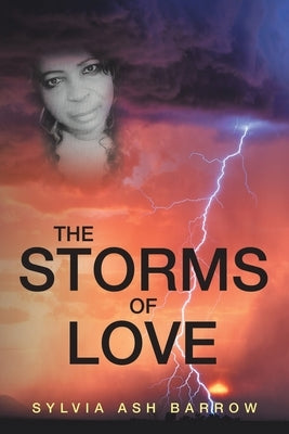 The Storms of Love by Barrow, Sylvia Ash