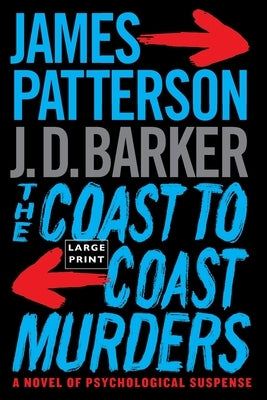 The Coast-To-Coast Murders by Patterson, James