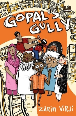 Gopal's Gully by Virji, Zarin