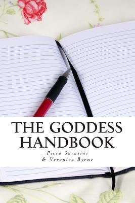 The Goddess Handbook: 12 months to become your best self by Byrne, Veronica