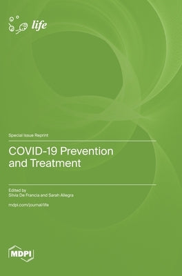 COVID-19 Prevention and Treatment by Francia, Silvia de