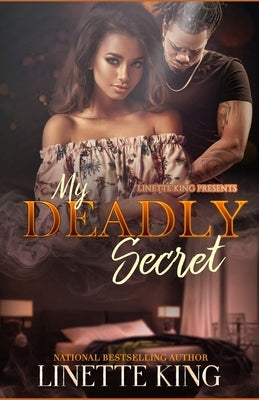 My Deadly Secret by King, Linette