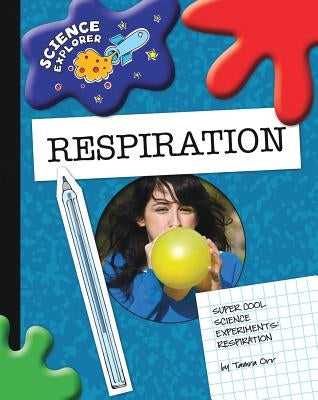 Respiration by Orr, Tamra B.
