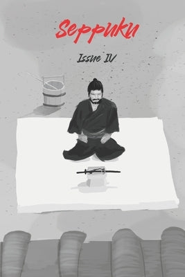 Seppuku Issue #4 by Szlyk, Marrianne