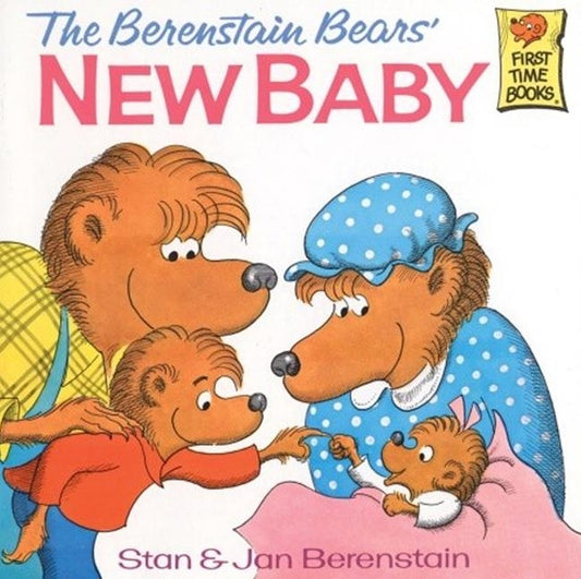Berenstain Bears' New Baby by Berenstain, Stan And Jan Berenstain