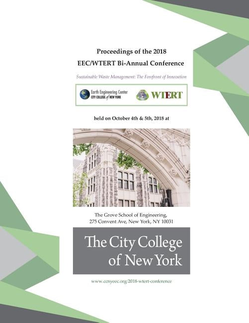 Proceedings of the 2018 EEC/WTERT Bi-Annual Conference by Castaldi, Marco J.