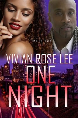 One Night by Lee, Vivian Rose