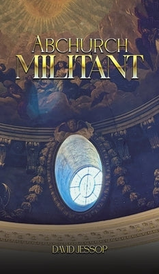 Abchurch Militant by Jessop, David