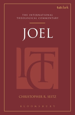 Joel (Itc) by Seitz, Christopher R.