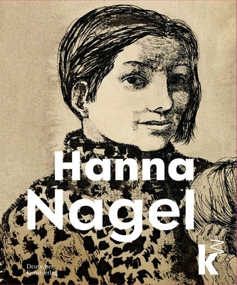 Hanna Nagel by Herold, Inge