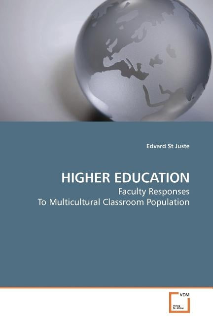 Higher Education by St Juste, Edvard