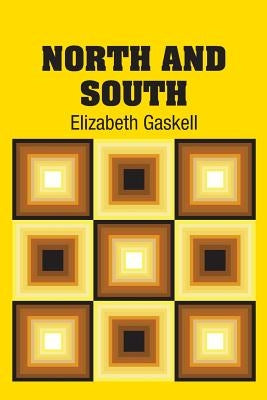 North and South by Gaskell, Elizabeth Cleghorn