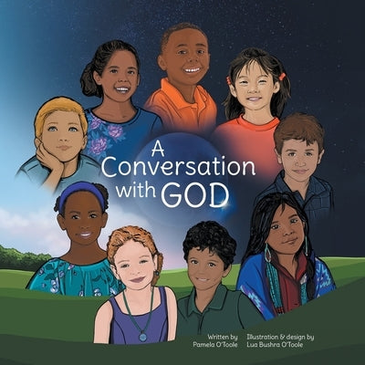 A Conversation with God by Otoole, Pamela