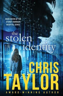 The Stolen Identity by Taylor, Chris