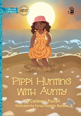 Pippi Hunting with Aunty - Our Yarning by Purcell, Caidence
