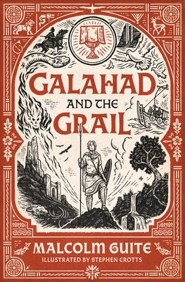 Galahad and the Grail: Merlin's Isle by Guite, Malcolm