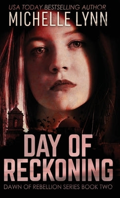 Day of Reckoning by Lynn, Michelle