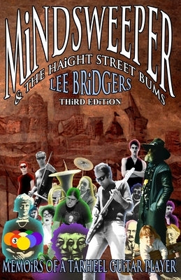 MiNDSWEEPER AND THE HAiGHT STREET BUMS by Bridgers, Lee