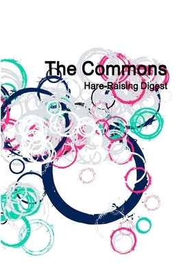 The Commons by Digest, Hare-Raising