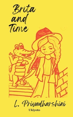 Brita And Time by L Priyadharshini