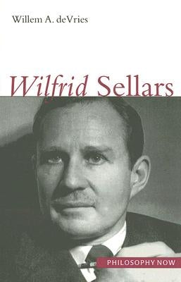 Wilfrid Sellars: Volume 7 by DeVries, Willem