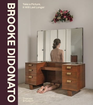 Brooke Didonato: Take a Picture, It Will Last Longer by Didonato, Brooke