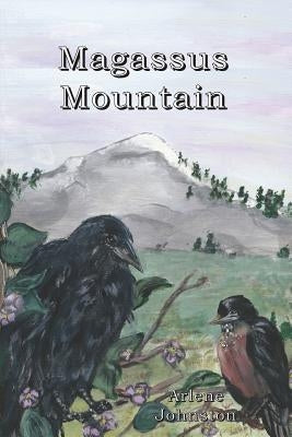 Magassus Mountain by Johnston, Arlene