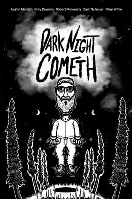 Dark Night Cometh by Mardon, Austin