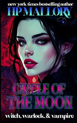 Circle Of The Moon by Mallory, H. P.