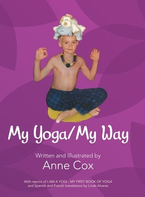 My Yoga/My Way by Cox, Anne