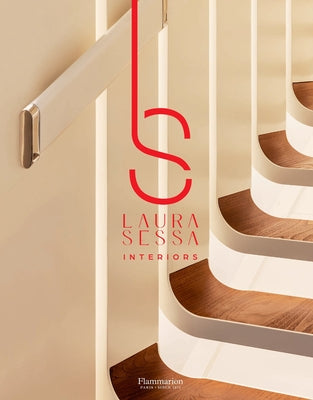 Laura Sessa: Interiors by Sessa, Laura
