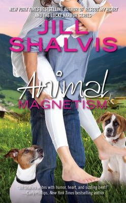 Animal Magnetism by Shalvis, Jill