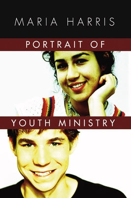 Portrait of Youth Ministry by Harris, Maria