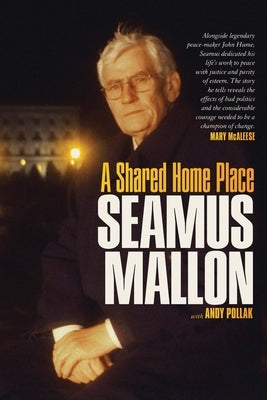 A Shared Home Place by Mallon, Seamus
