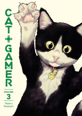 Cat + Gamer Volume 3 by Nadatani, Wataru