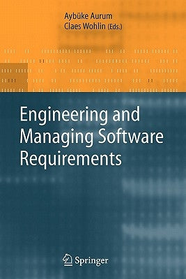 Engineering and Managing Software Requirements by Aurum, Aybüke