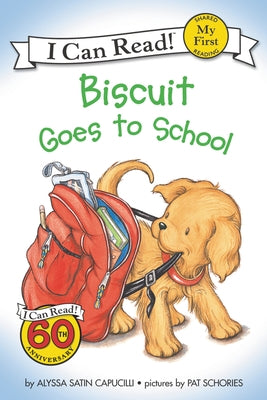 Biscuit Goes to School by Capucilli, Alyssa Satin
