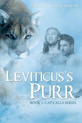 Leviticus's Purr by Loren-Martin, Evelyn R.