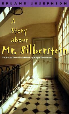 A Story about Mr. Silberstein by Josephson, Erland
