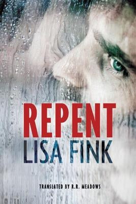 Repent by Fink, Lisa