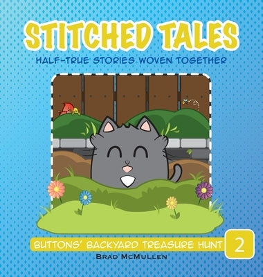 Buttons' Backyard Treasure Hunt by McMullen, Brad