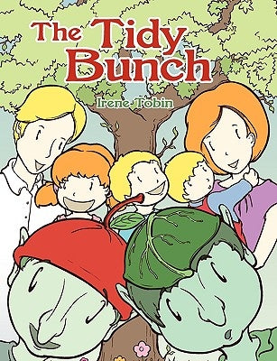 The Tidy Bunch by Tobin, Irene