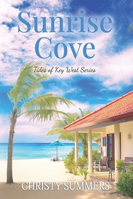 Sunrise Cove by Summers, Christy