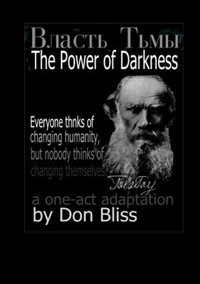 The Power of Darkness by Bliss, Don