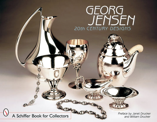 Georg Jensen: 20th Century Designs by Drucker, Preface By Janet