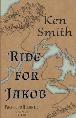 Ride for Jakob by Smith, Ken