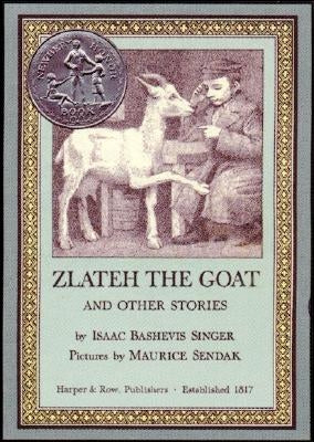 Zlateh the Goat and Other Stories by Singer, Isaac Bashevis