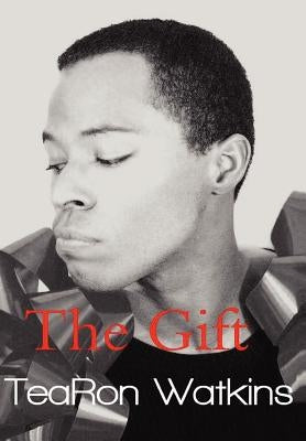 The Gift by Watkins, Tearon