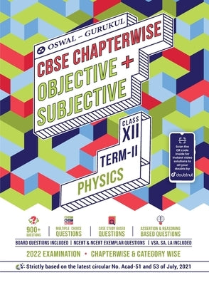 Oswal-Gurukul Physics Chapterwise Objective + Subjective for CBSE Class 12 Term 2 Exam by Oswal