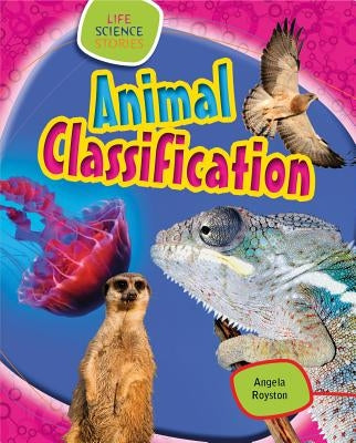 Animal Classification by Royston, Angela
